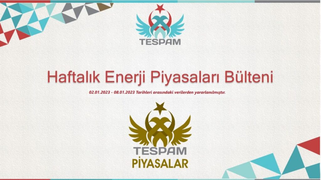 Haftalık Enerji Piyasası Bülteni 09.01.2023
