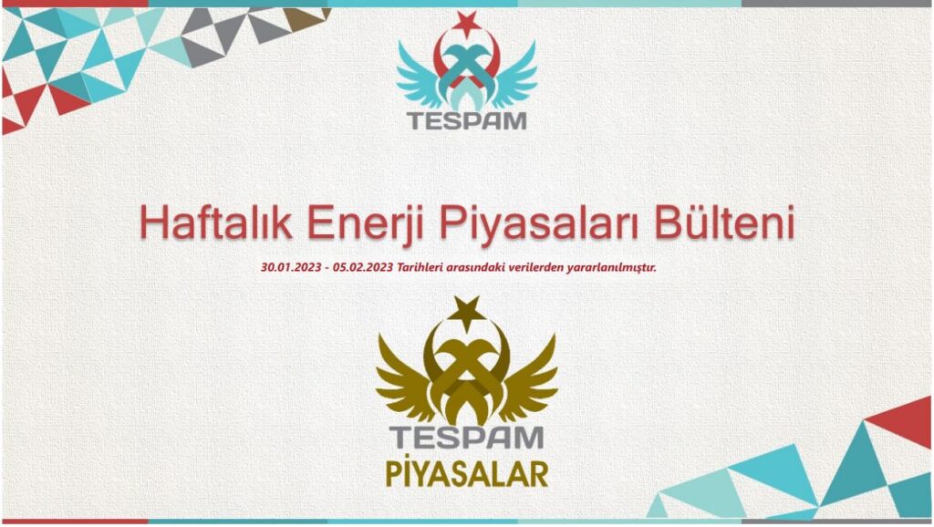 Haftalık Enerji Piyasası Bülteni 06.02.2023